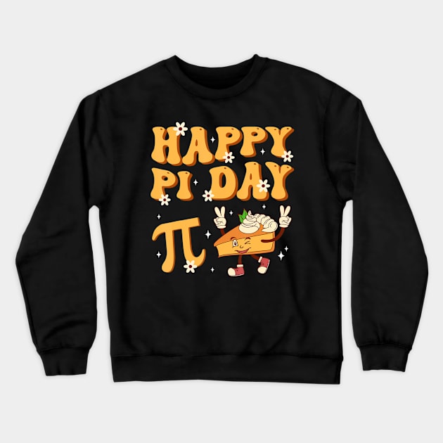 Groovy Happy Pi Day Mathematics Math Teacher Pi Day 3.14 Crewneck Sweatshirt by hony.white